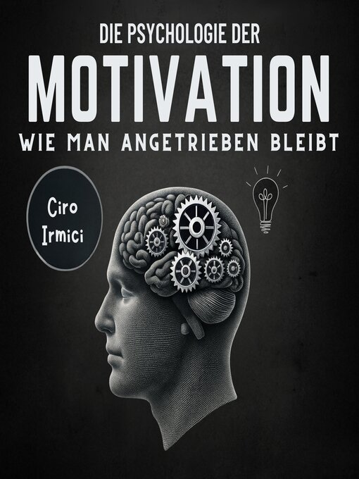 Title details for Die Psychologie der Motivation by Ciro Irmici - Available